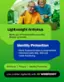 Lightweight Antivirus Alerts you of threats before you click Always up to date Identity Protection Alerts if personal data is compromised Advanced Dark Web, SSN and credit monitoring AntiVirus | Privacy | Identity Protection Live a better digital life with WEBROOT