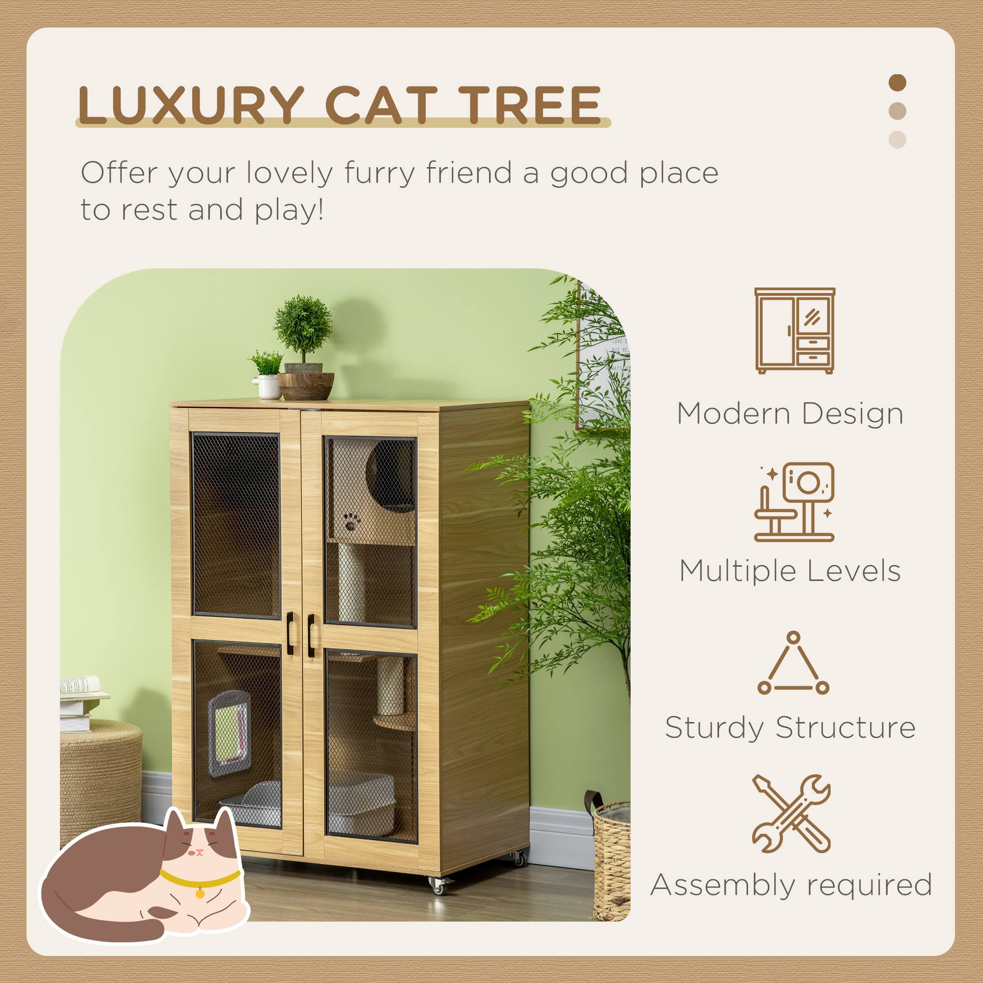 LUXURY CAT TREE

Offer your lovely furry friend a good place to rest and play!

Modern Design  
Multiple Levels  
Sturdy Structure  
Assembly required
