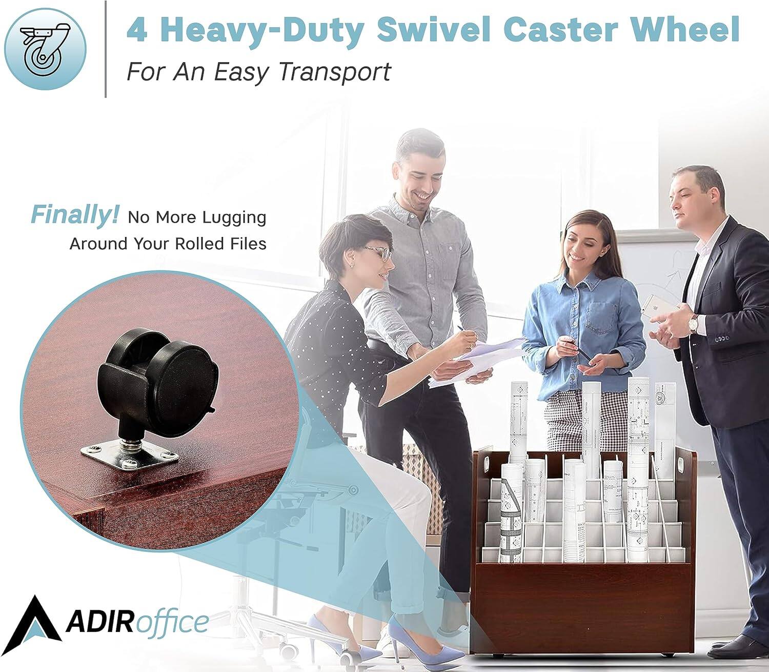 4 Heavy-Duty Swivel Caster Wheel For An Easy Transport
Finally! No More Lugging Around Your Rolled Files
ADIRoffice