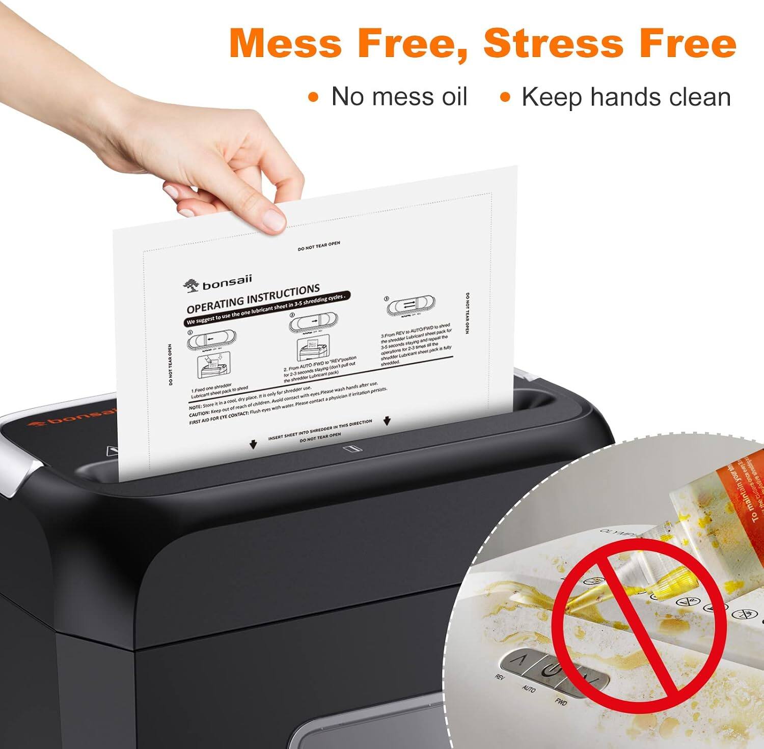 Mess Free, Stress Free  
- No mess oil  
- Keep hands clean  

OPERATING INSTRUCTIONS  
1. Insert the one-holbicient sheet into the machine.  
2. From the front, slide the sheet into the machine.  
3. The machine will automatically dispense the oil.  

CAUTION:  
- Do not touch the oil.  
- Do not use if the oil is discolored.  
- Do not use if the oil is cloudy.  

MADE IN CHINA