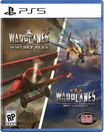 PS5
WARPLANES
WWI SKY ACES
RATING PENDING
RP
CONTENT RATED BY ESRB
WARPLANES
WW2 DOGFIGHT
GS2 GAMES - RP (Rating Pending)