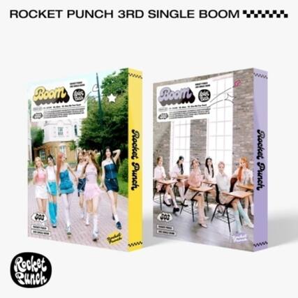 ROCKET PUNCH 3RD SINGLE BOOM
Boom
Rocket Punch
Boom
Rocket Punch
Rocket Punch