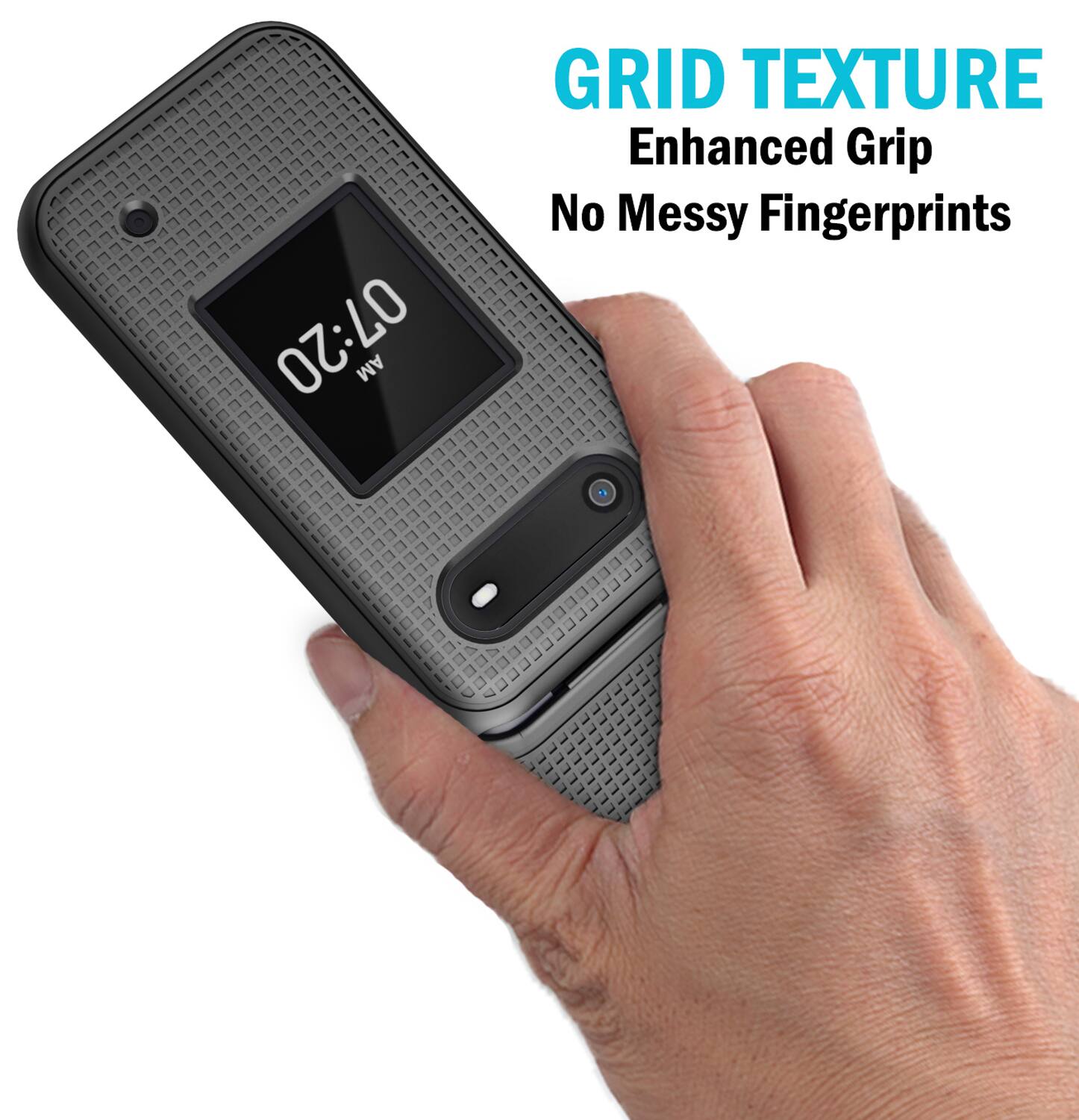 07:20 AM GRID TEXTURE Enhanced Grip No Messy Fingerprints