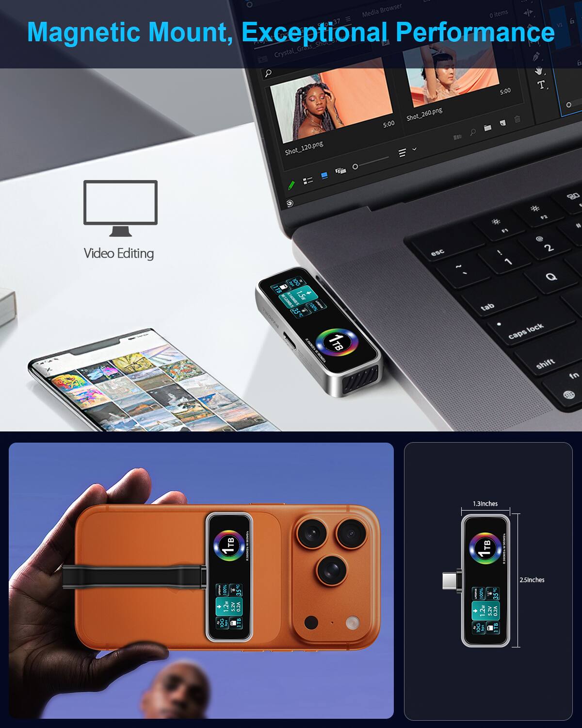 Magnetic Mount, Exceptional Performance

Video Editing

Media Browser items
37 E 6 17
Magnetic Mount, Exceptional Performance
Crystal_Grass_sho 6 Shot_120.png
Figie Shot_260.png
5:00
5:00
T
Video Editing
F
CONITI
1.5m
35
1
1TB
esc
8O
FS
"!
2
1
Q
tab
lock
caps
shift
1.3inches
TB
10
ALO
100
2m
AES
vCO
25inches

1.3 inches
2.5 inches