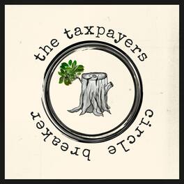 Taxpayers - Circle Breaker - VINYL LP