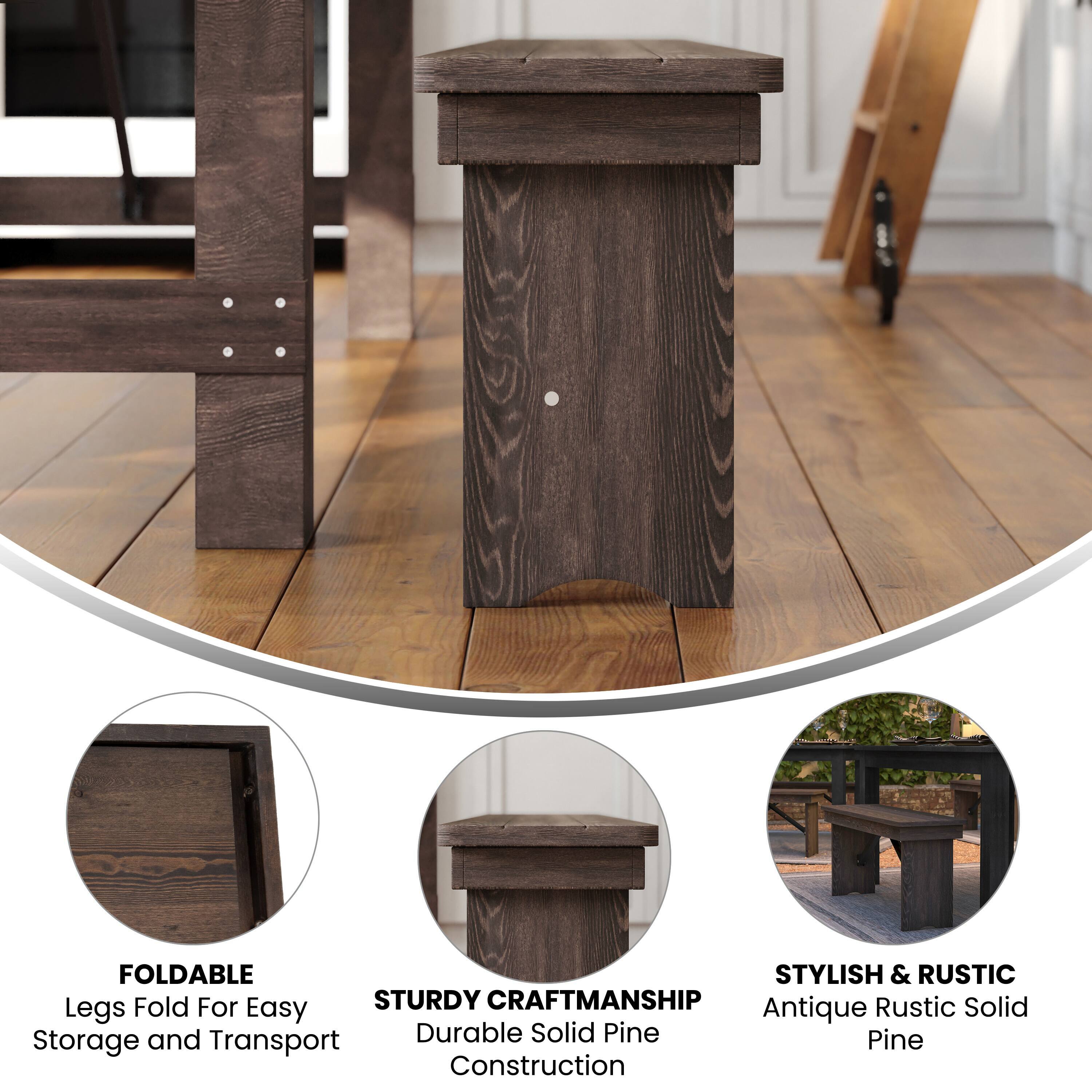 FOLDABLE STYLISH & RUSTIC  
Fold For Easy STURDY CRAFTMANSHIP  
Rustic Solid Legs  
Antique and Durable Solid Pine  
Storage Transport Construction  

FOLDABLE  
Legs Fold For Easy Storage and Transport  

STURDY CRAFTMANSHIP  
Durable Solid Pine Construction  

STYLISH & RUSTIC  
Antique Rustic Solid Pine
