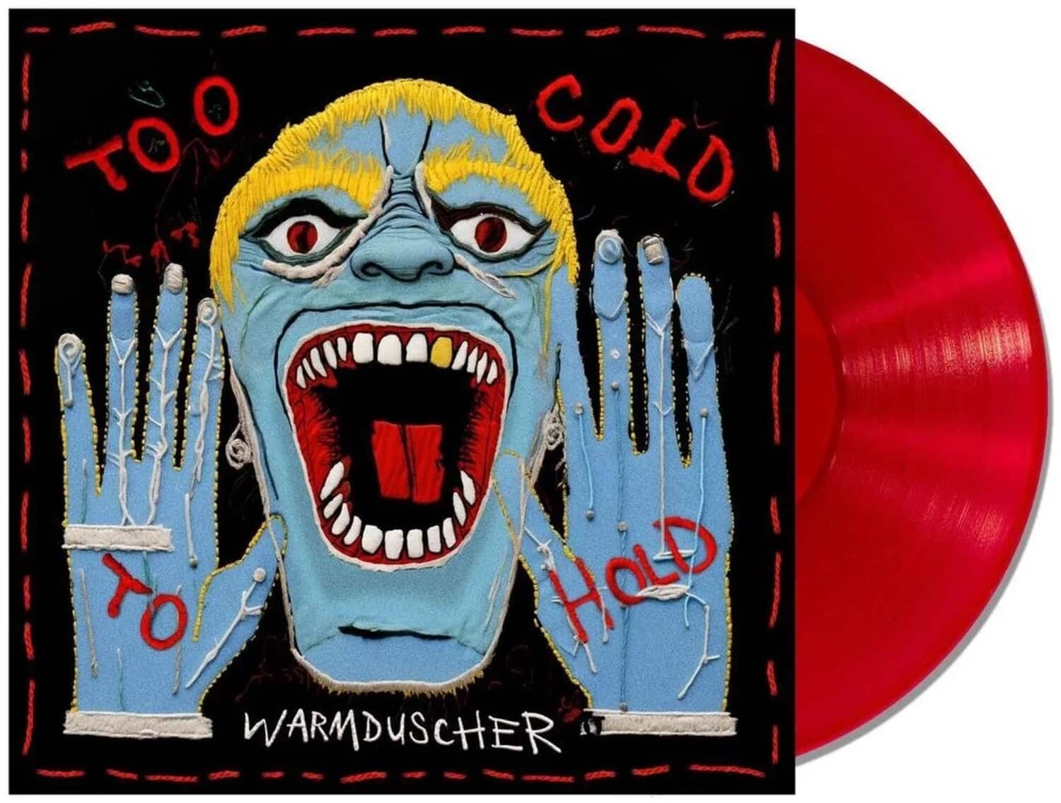 Warmduscher - Too Cold To Hold - Limited Translucent Red Colored Vinyl   - VINYL LP price history on PriceWatchPro