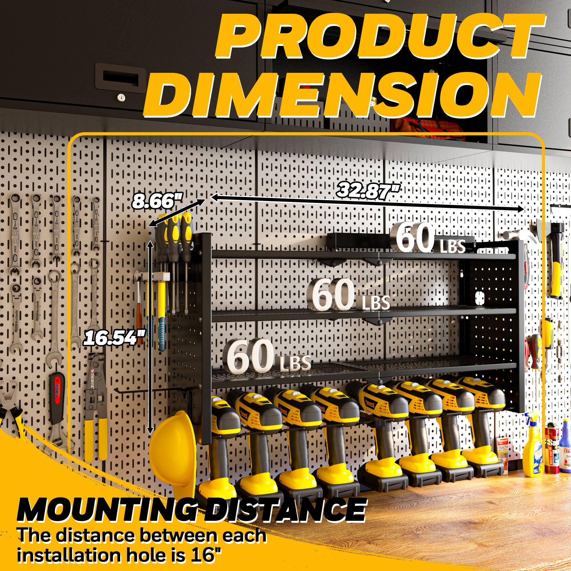PRODUCT DIMENSION  
- 8.66"  
- 16.54"  
- 32.87"  
- 60 LBS  
- 60 LBS  
- 60 LBS  

MOUNTING DISTANCE  
The distance between each installation hole is 16"