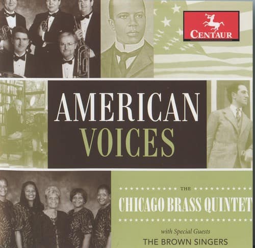 Brown Singers - American Voices: The Chicago Brass Quintet   - COMPACT DISCS [CD] price history on PriceWatchPro