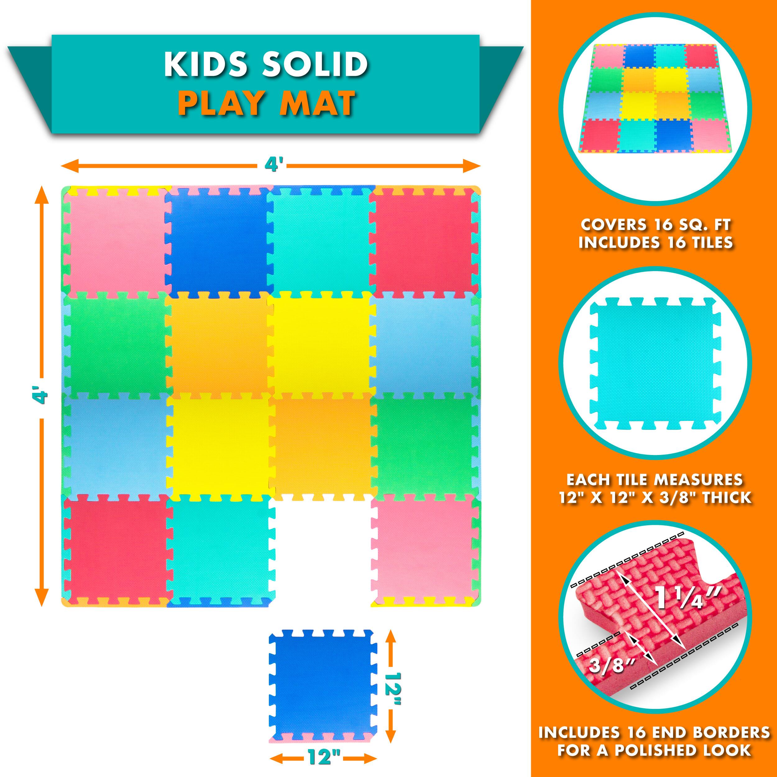 KIDS SOLID PLAY MAT 4' COVERS 16 SQ. FT. INCLUDES 16 TILES EACH TILE MEASURES 12" X 12" X 3/8" THICK. INCLUDES 16 END BORDERS FOR A POLISHED LOOK.