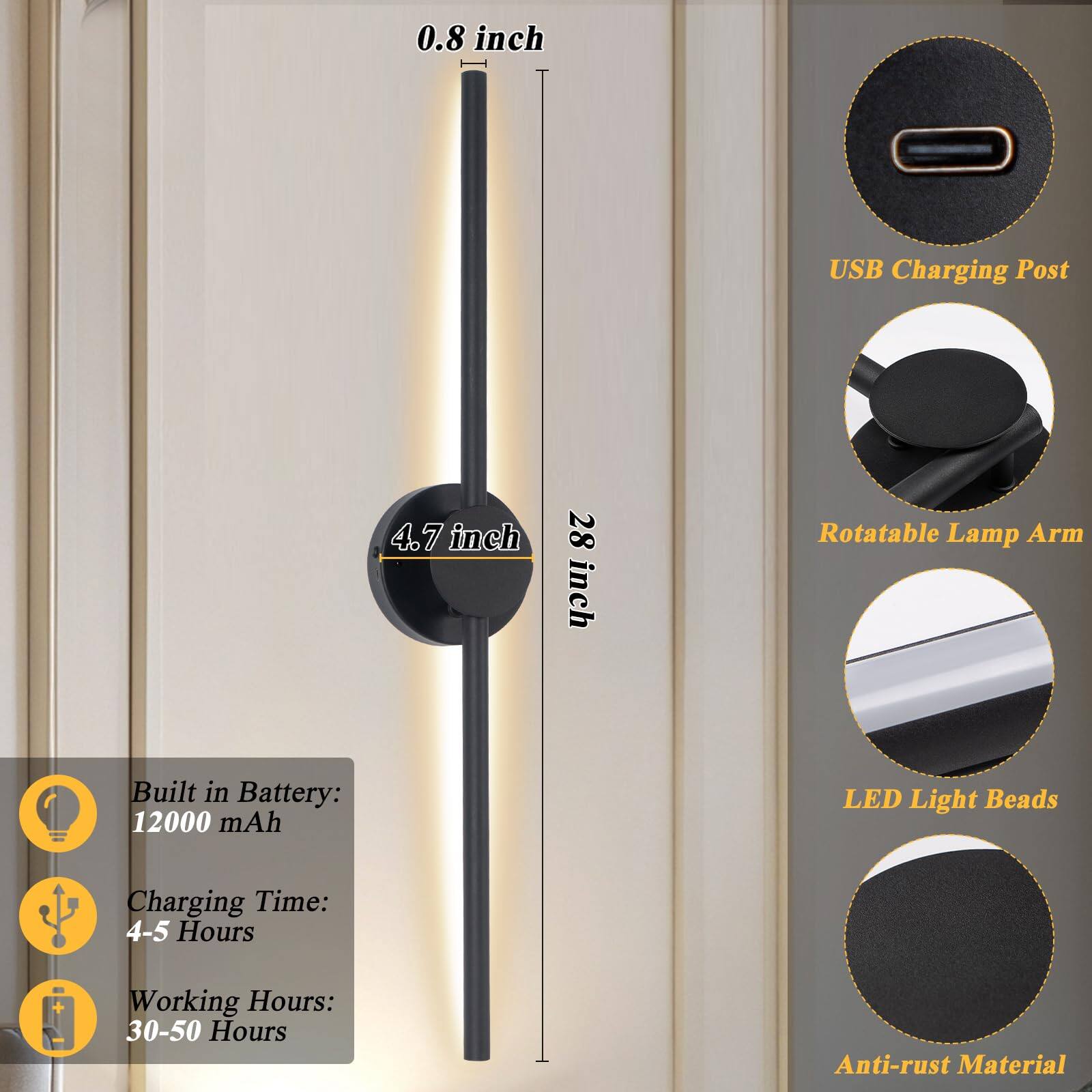 0.8 inch USB Charging Post  
4.7 inch 28 inch Rotatable Lamp Arm  
Built in Battery: 12000 mAh  
Charging Time: 4-5 Hours  
Working Hours: 30-50 Hours  
Anti-rust Material