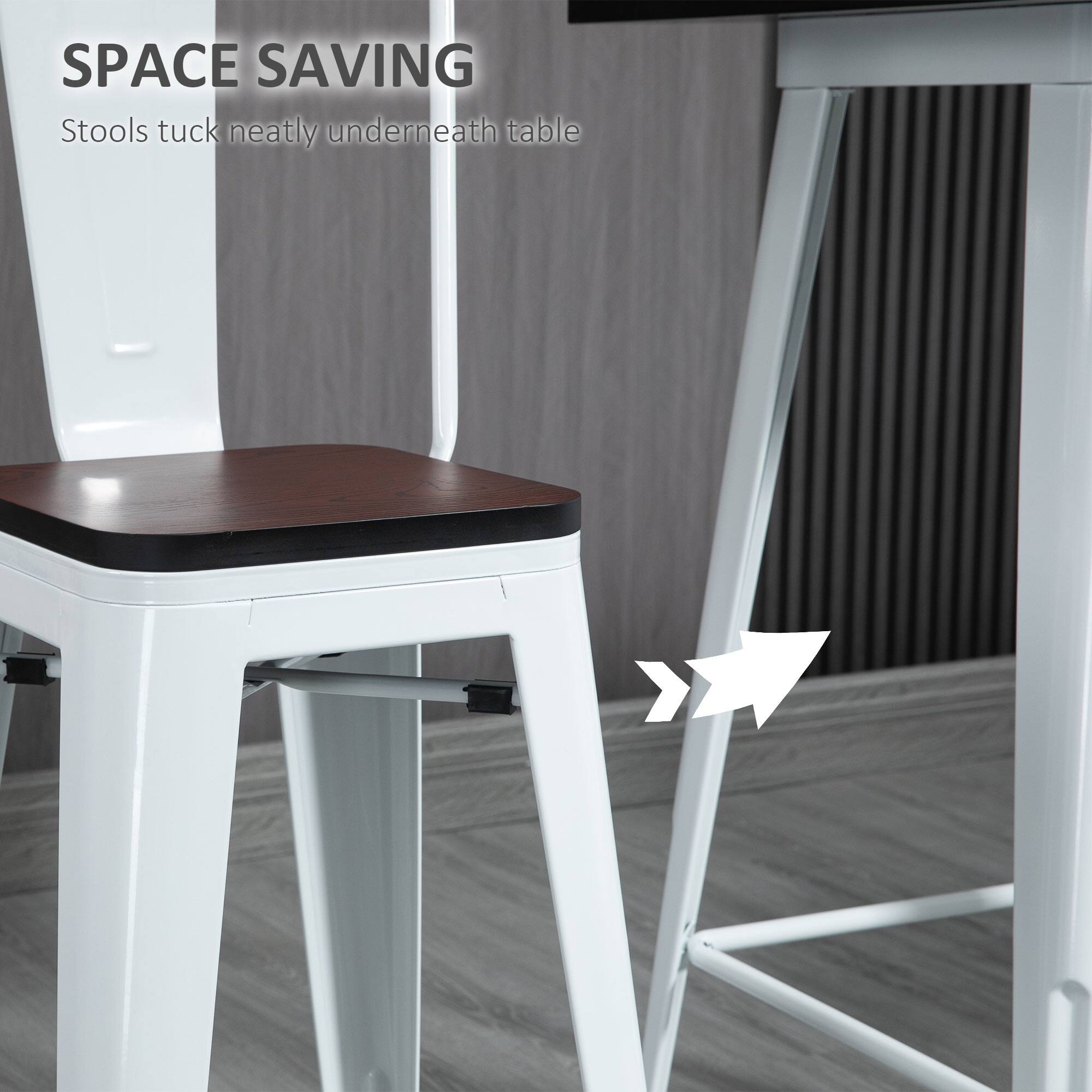 SPACE SAVING  
Stools tuck neatly underneath table