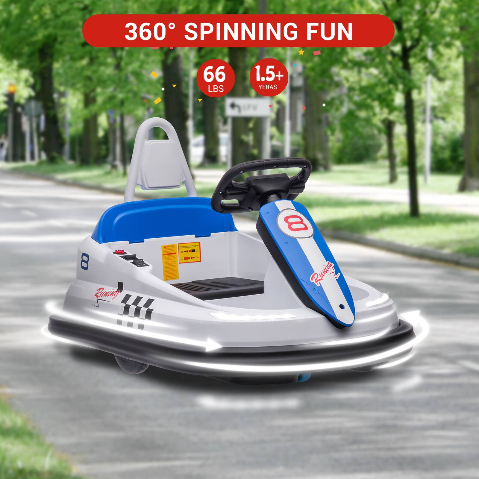 360° SPINNING FUN

66 LBS

1.5+ YERAS

Running