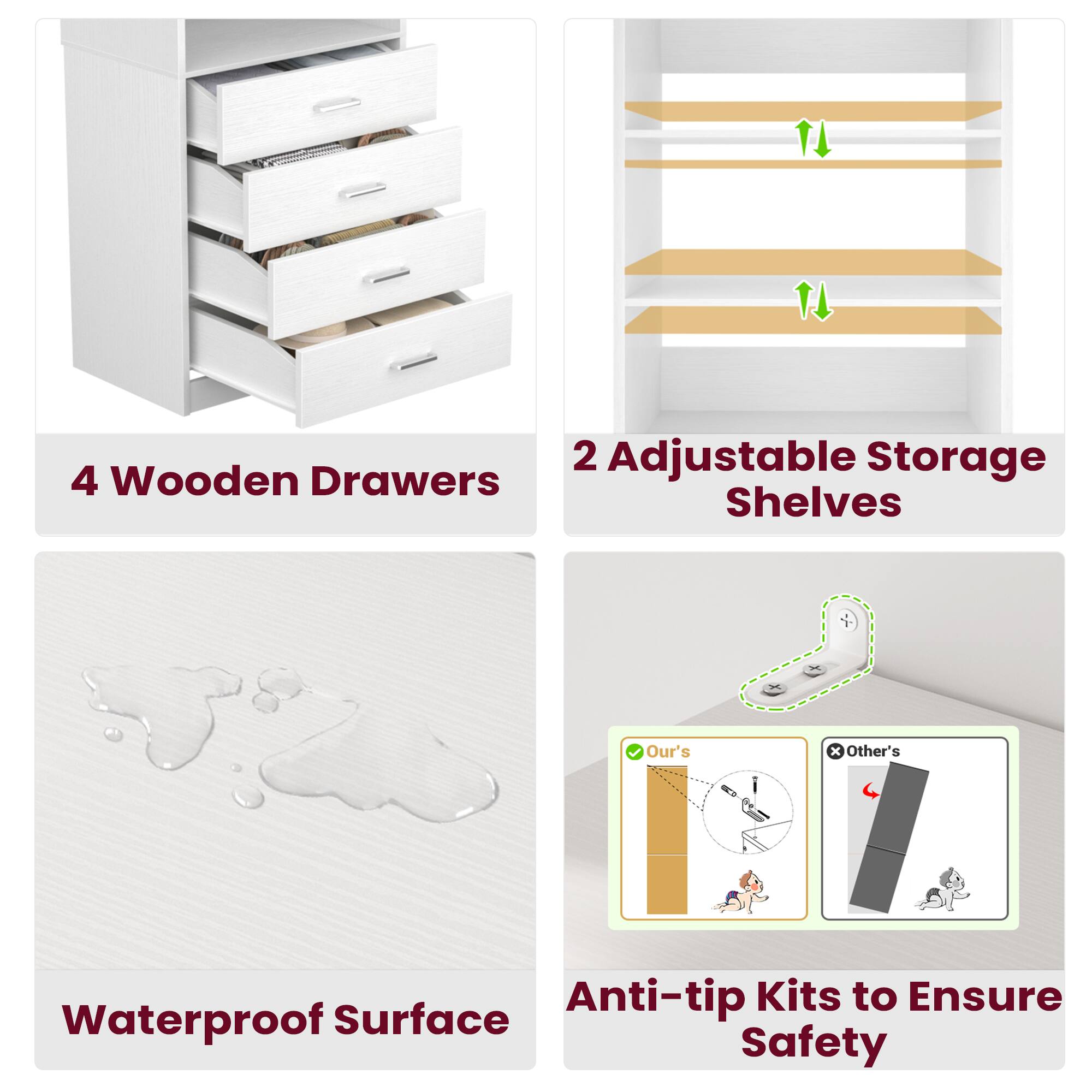 - 4 Wooden Drawers
- 2 Adjustable Storage Shelves
- Waterproof Surface
- Anti-tip Kits to Ensure Safety