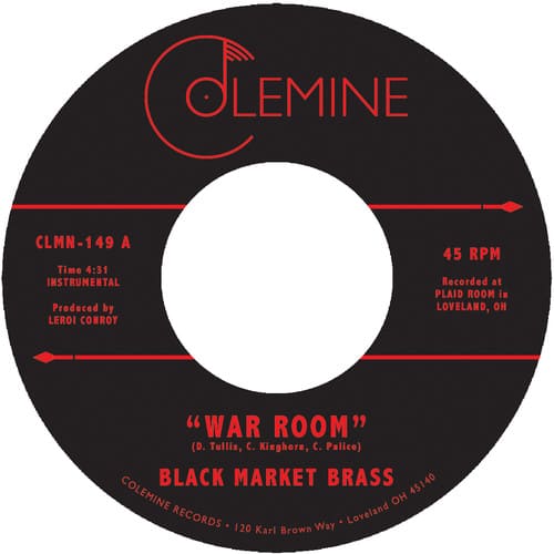Black Market Brass - War Room / Into The Thick  - 7-INCH SINGLE