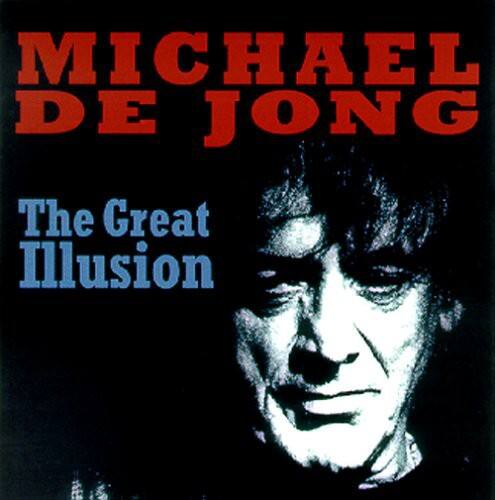 Michael de Jong - The Great Illusion  - COMPACT DISCS