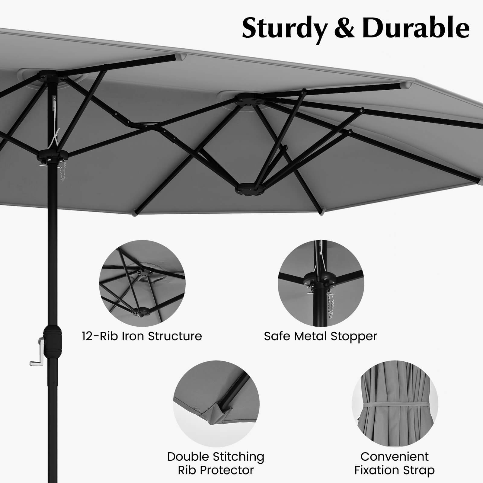 Sturdy & Durable  
12-Rib Iron Structure  
Safe Metal Stopper  
Double Stitching Rib Protector  
Convenient Fixation Strap