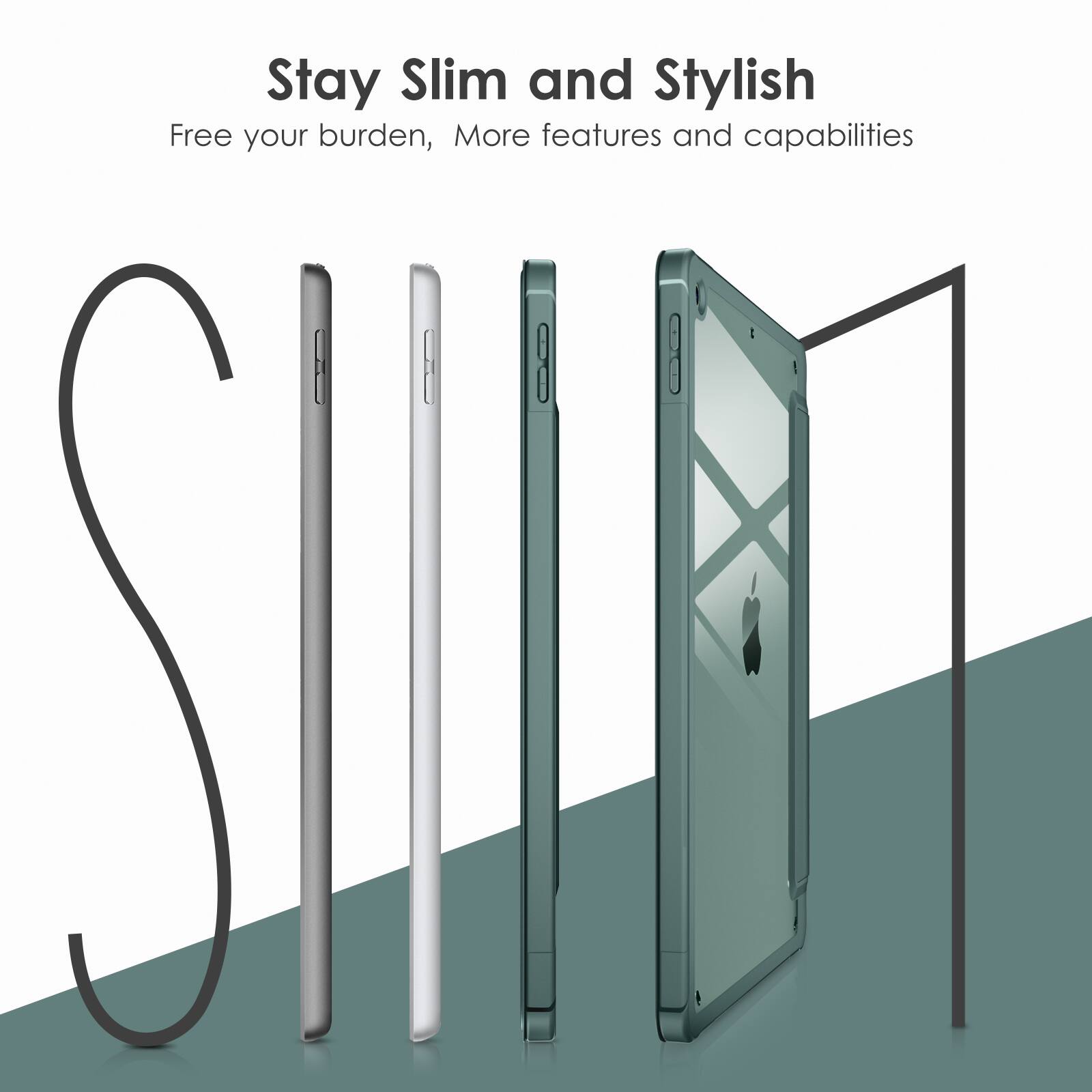 Stay Slim and Stylish  
Free your burden, More features and capabilities
