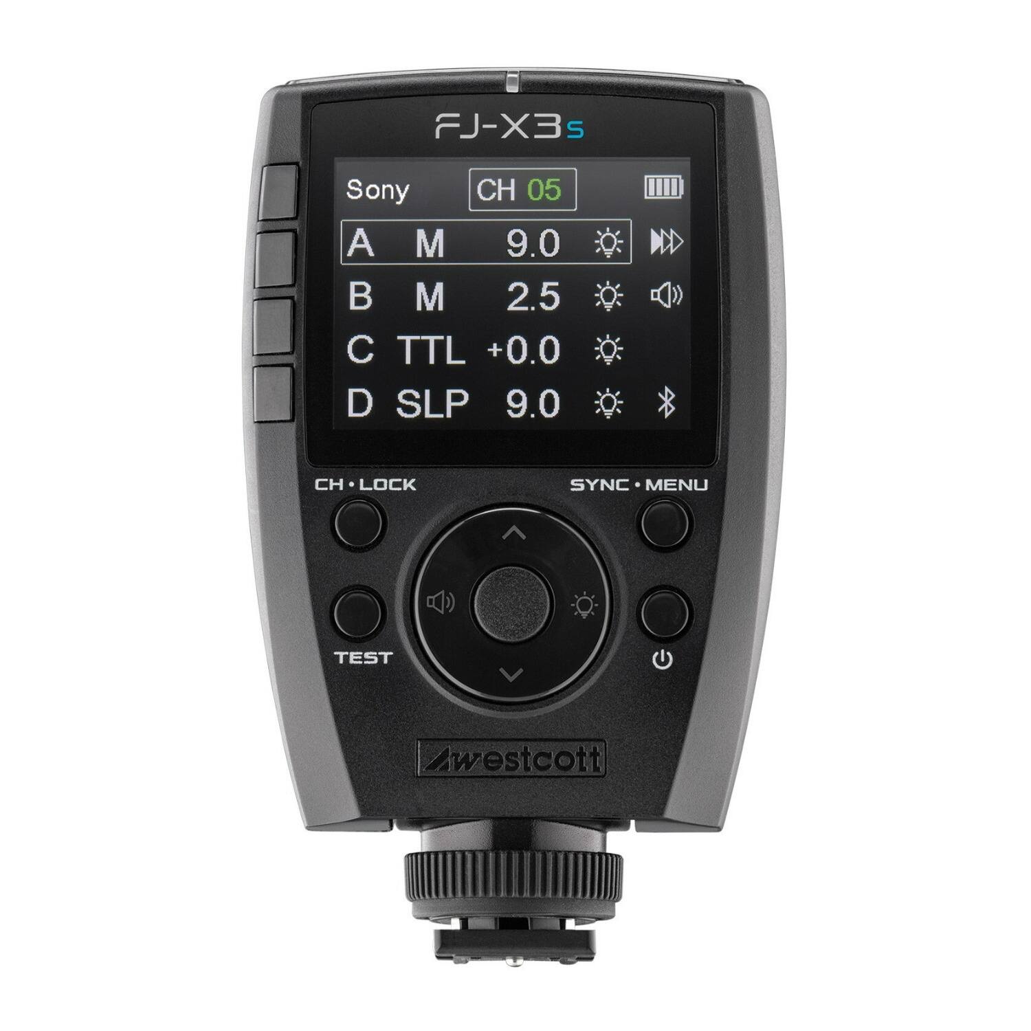 FJ-X3s  
Sony  
CH 05  
A M 9.0  
B M 2.5  
C TTL +0.0  
D SLP 9.0  
CH LOCK  
SYNC MENU  
TEST  
Westcott