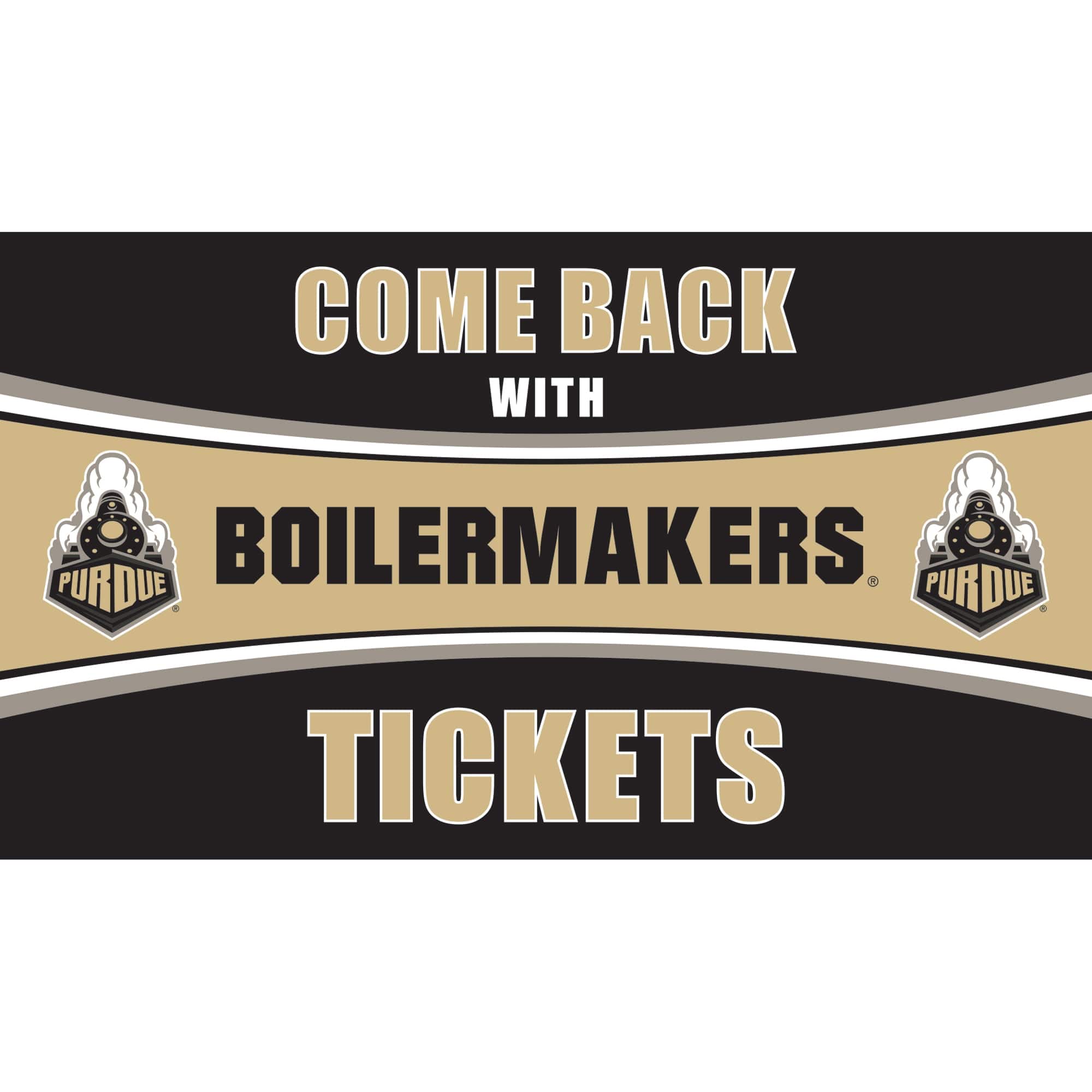 Evergreen Enterprises - Purdue Boilermakers 28" x 16" Come Back With Tickets Door Mat - Multicolor