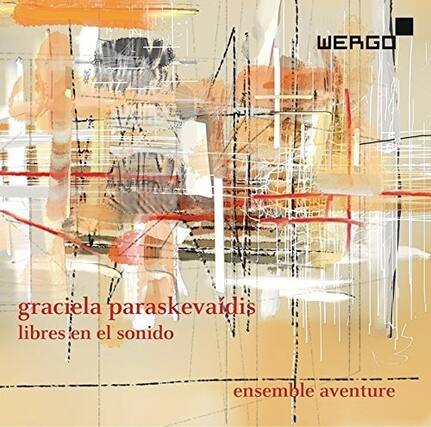 graciela paraskevadis
libres en el sonido
ensemble aventure