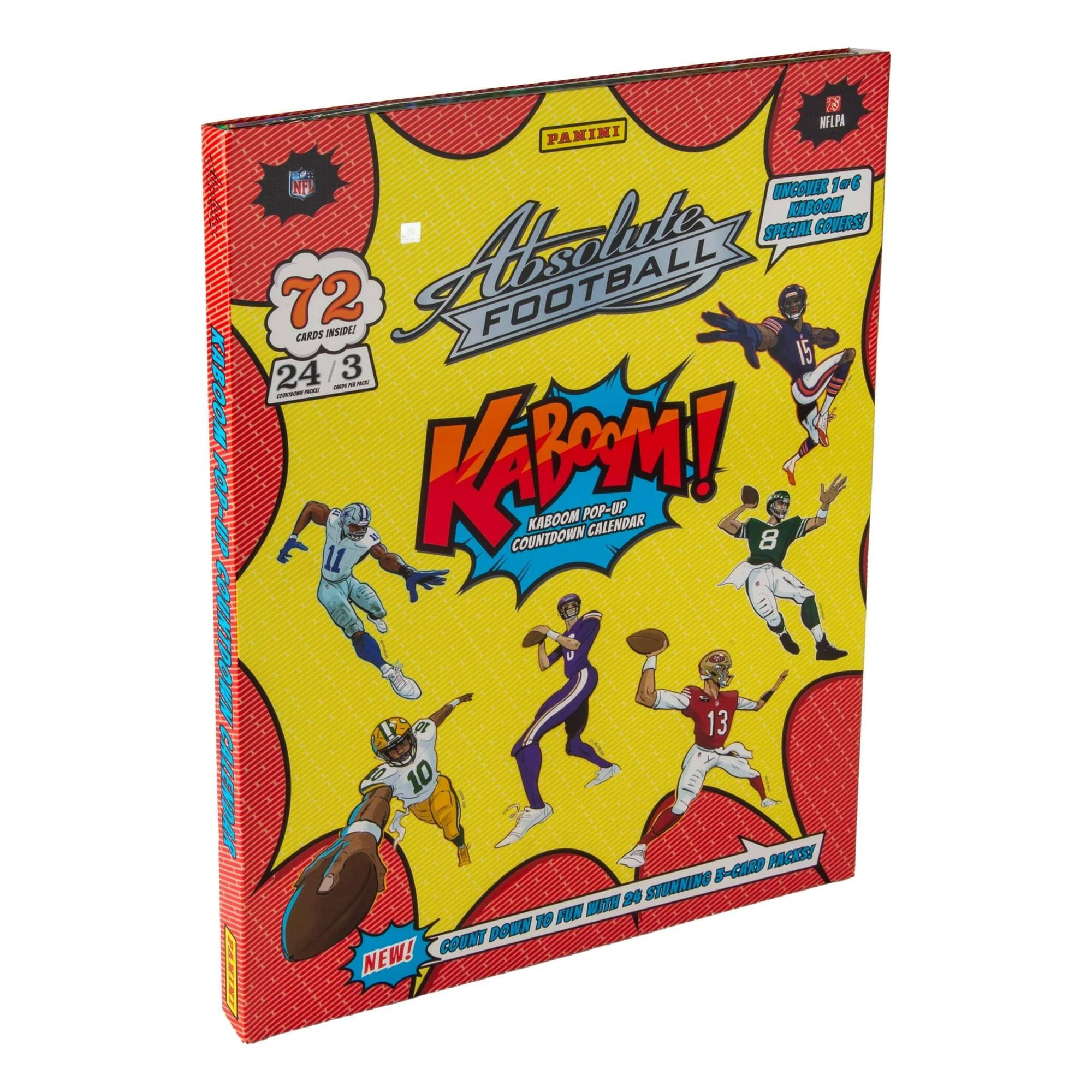 PANINI NFLPA

Absolute FOOTBALL

KABOOM!  
KABOOM POP-UP COUNTDOWN CALENDAR

72 CARDS INSIDE!  
24/3

NEW!  
COUNTDOWN TO COUNTDOWN  
KABAM!  
POP-UP CALENDAR

20 STUNNING 5-CARD PACKS!