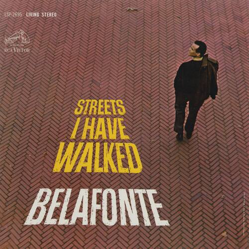 LSP-2695  
LIVING STEREO  
RCA VICTOR  

STREETS  
I HAVE  
WALKED  
BELAFONTE