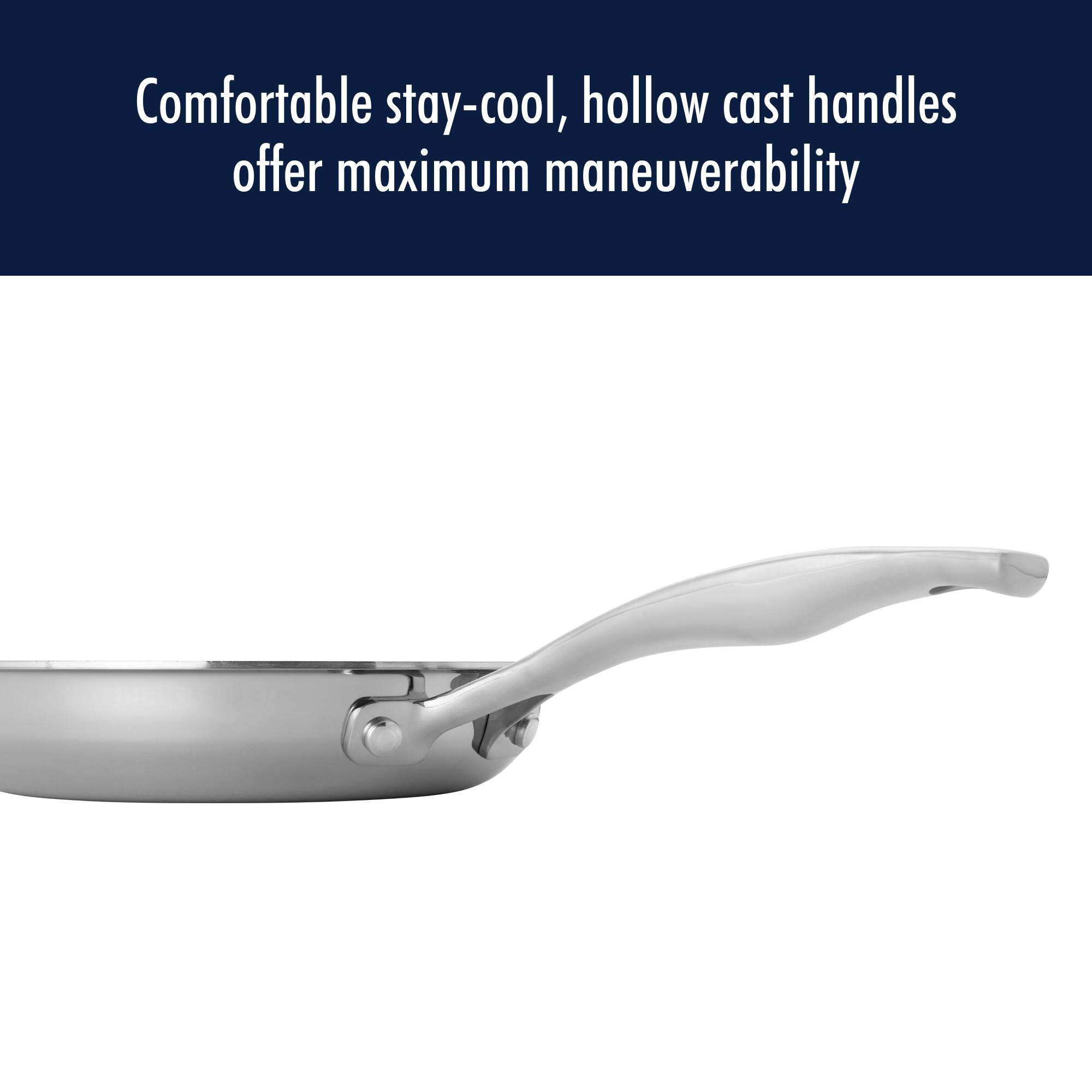 Comfortable stay-cool, hollow cast handles offer maximum maneuverability