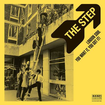 THE STEP
LONDON SOUL
YOU WANT IT, YOU GOT IT!
54321
COUNTDOWN
AN ACID JAZZ GROUP LABEL