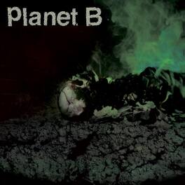 Planet B - Planet B - VINYL LP