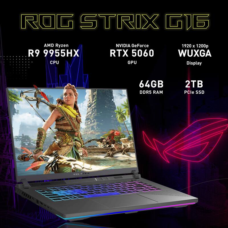ROG STRIX G16  
AMD Ryzen R9 9955HX CPU  
NVIDIA GeForce RTX 5060 GPU  
1920 x 1200p WUXGA Display  
64GB DDR5 RAM  
2TB PCIe SSD