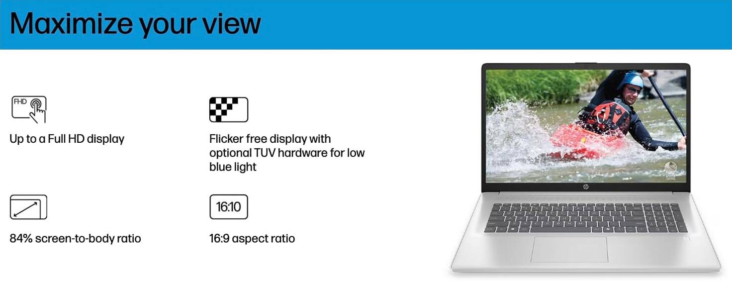 Maximize your view

- Up to a Full HD display
- Flicker free display with optional TUV hardware for low blue light
- 84% screen-to-body ratio
- 16:10
- 16:9 aspect ratio
