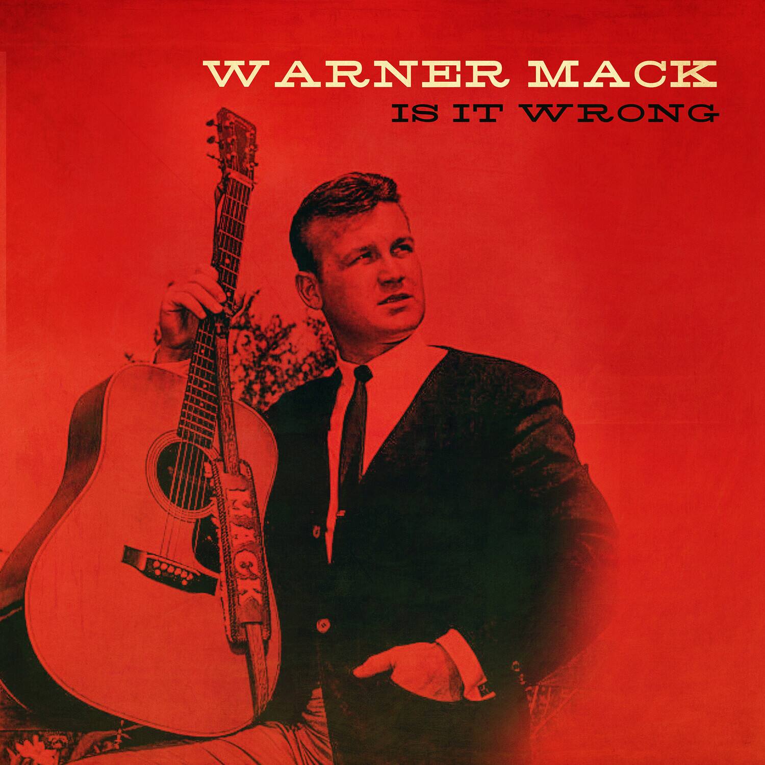 WARNER MACK  
IS IT WRONG