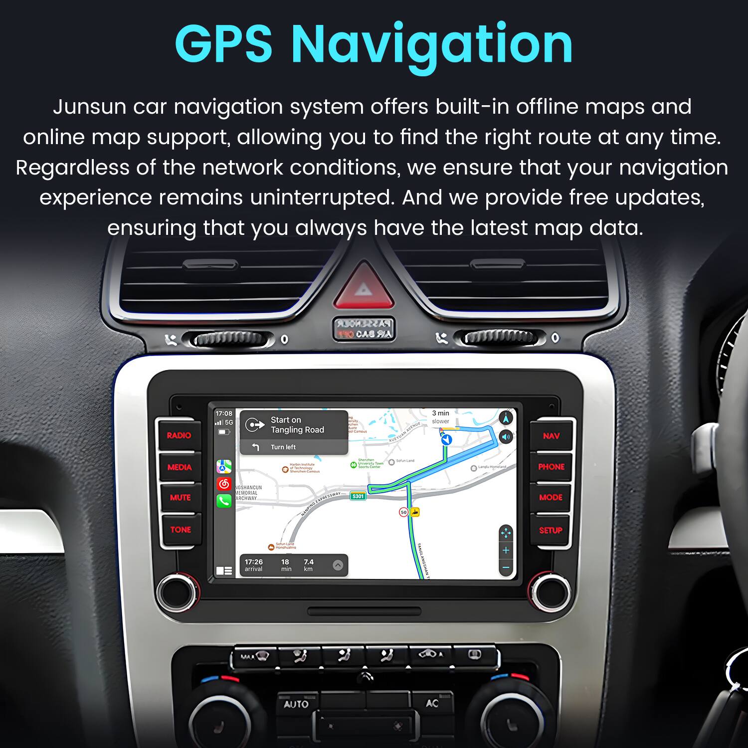 GPS Navigation

Junsun car navigation system offers built-in offline maps and online map support, allowing you to find the right route at any time. Regardless of the network conditions, we ensure that your navigation experience remains uninterrupted. And we provide free updates, ensuring that you always have the latest map data.