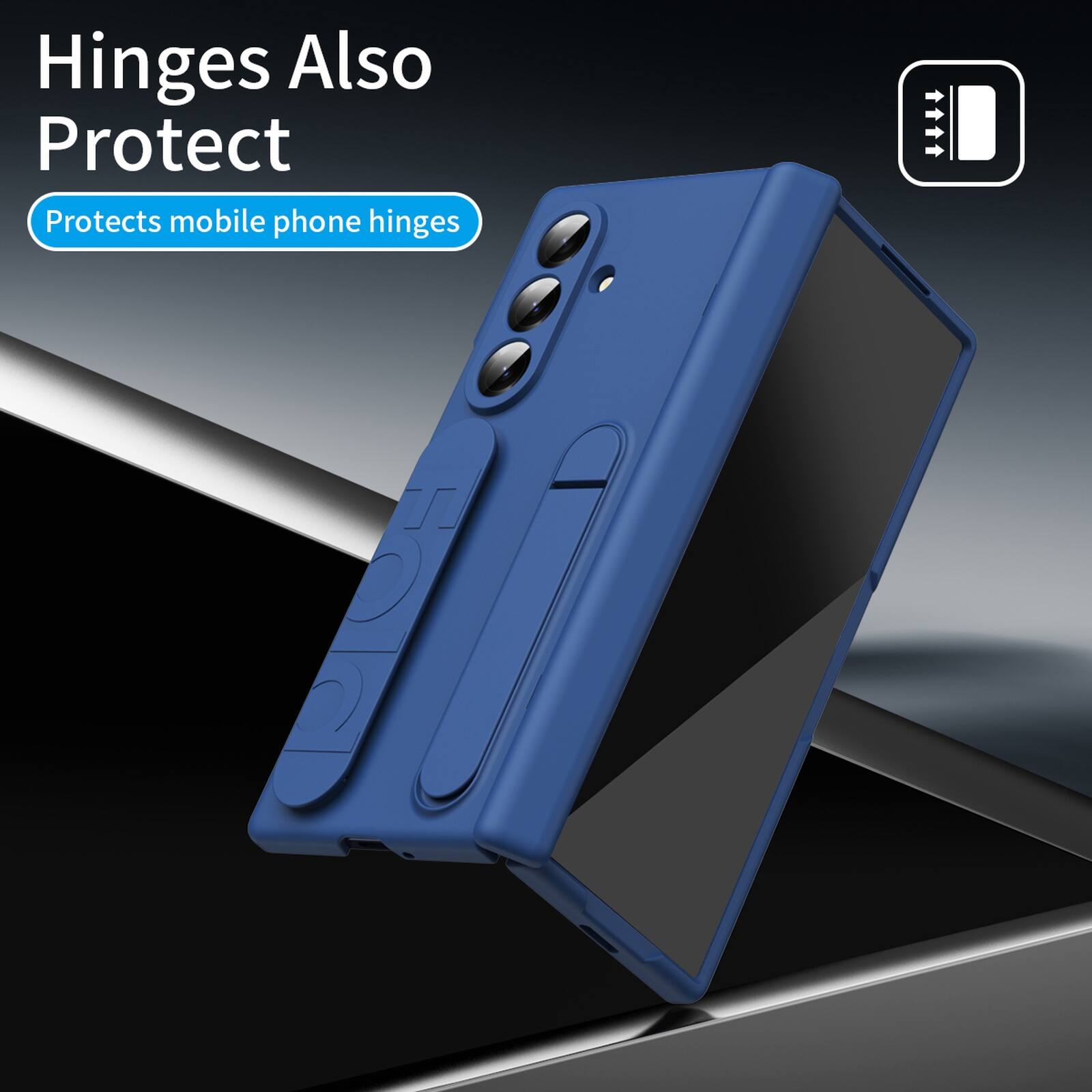 Hinges Also Protect  
Protects mobile phone hinges