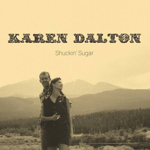 Karen Dalton - Shuckin' Sugar   - COMPACT DISCS [CD] price history on PriceWatchPro