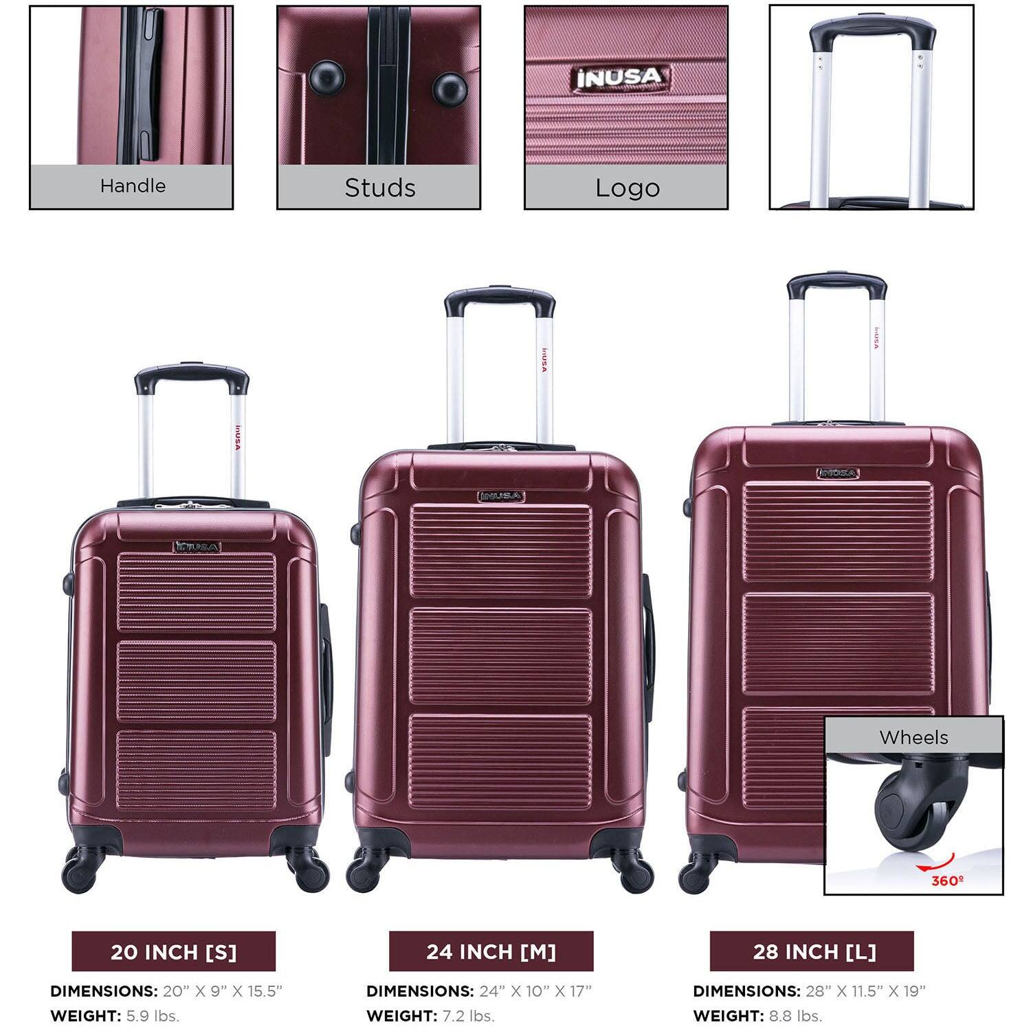 INUSA Handle Studs Logo VUEA SUSA Wheels 360

20 INCH [S]
DIMENSIONS: 20" x 9" x 15.5"
WEIGHT: 5.9 lbs.

24 INCH [M]
DIMENSIONS: 24" x 10" x 17"
WEIGHT: 7.2 lbs.

28 INCH [L]
DIMENSIONS: 28" x 11.5" x 19"
WEIGHT: 8.8 lbs.