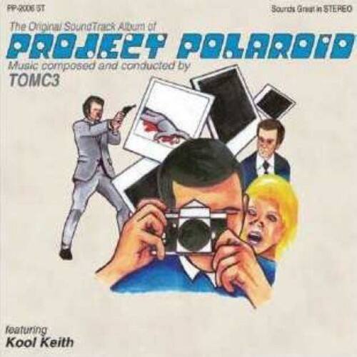 PP-2006 ST  
The Original SoundTrack Album of  
PROJECT POLAROID  
Music composed and conducted by  
TOMC3  
featuring  
Kool Keith  

Sounds Great in STEREO