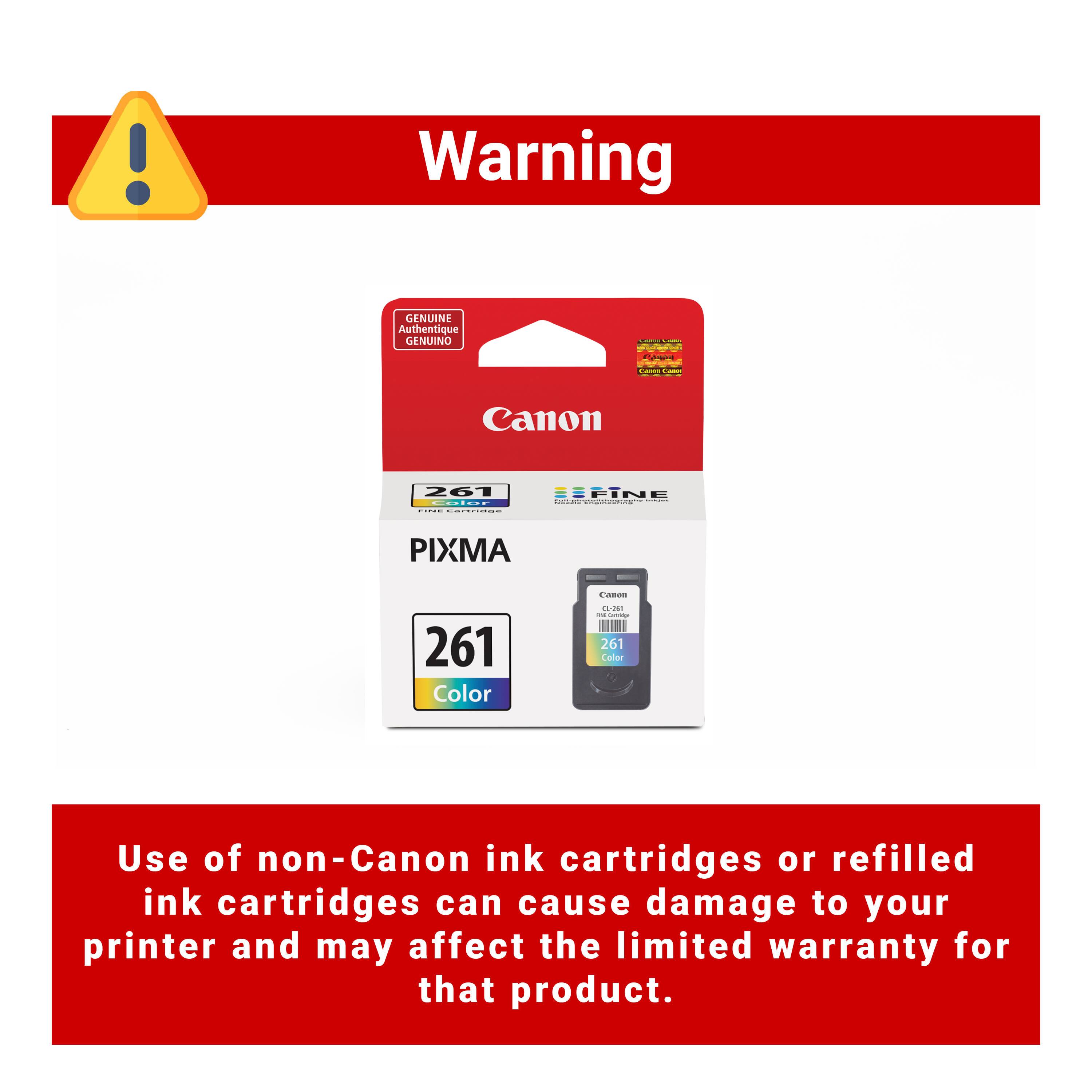 Warning: Genuine Canon 261 Color G2 ink cartridges are required for optimal performance and to maintain the limited warranty for the product. Use of non-Canon ink cartridges or refilled ink cartridges can cause damage to your printer and may affect the limited warranty for that product.