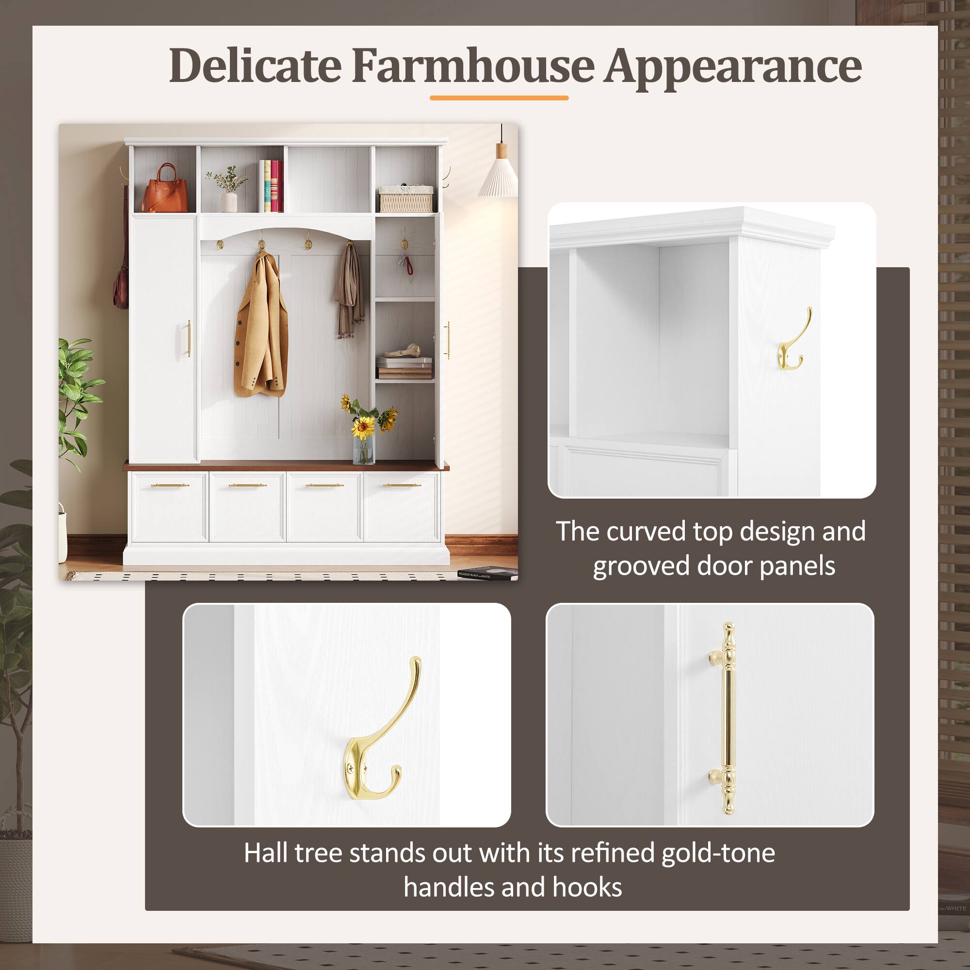 Delicate Farmhouse Appearance

The curved top design and grooved door panels

Hall tree stands out with its refined gold-tone handles and hooks