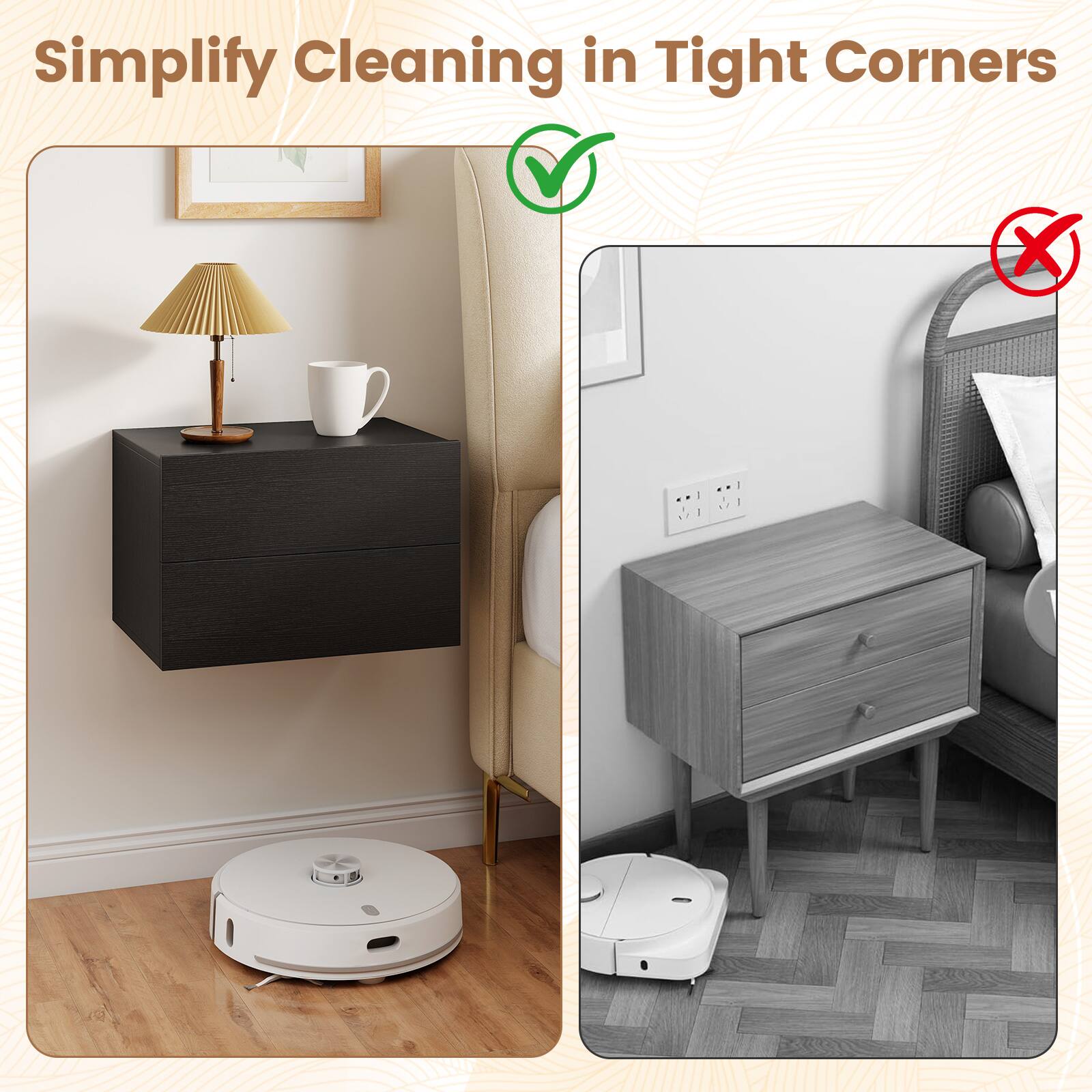 Simplify Cleaning in Tight Corners