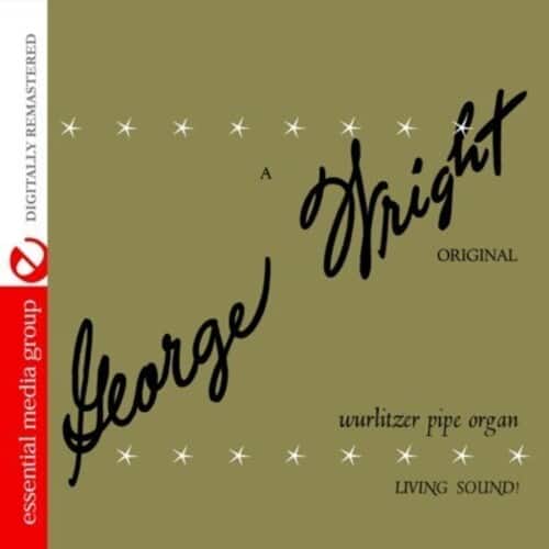 George Wright - George Wright Original   - COMPACT DISCS [CD] price history on PriceWatchPro