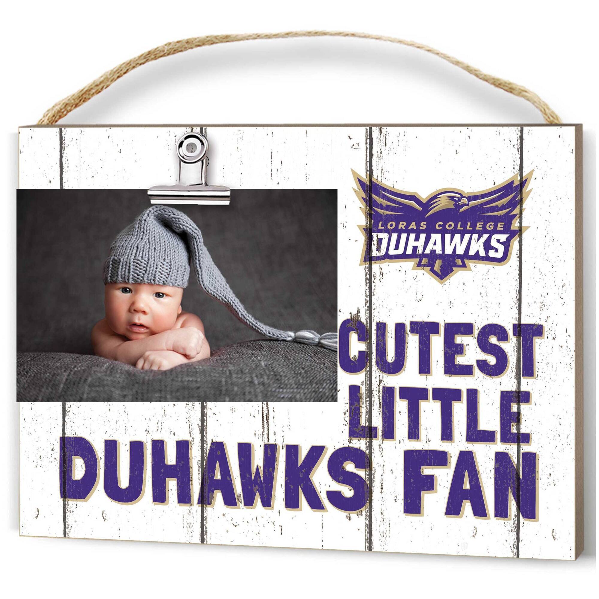 LORAS COLLEGE DUHAWKS  
CUTEST LITTLE DUHAWKS FAN