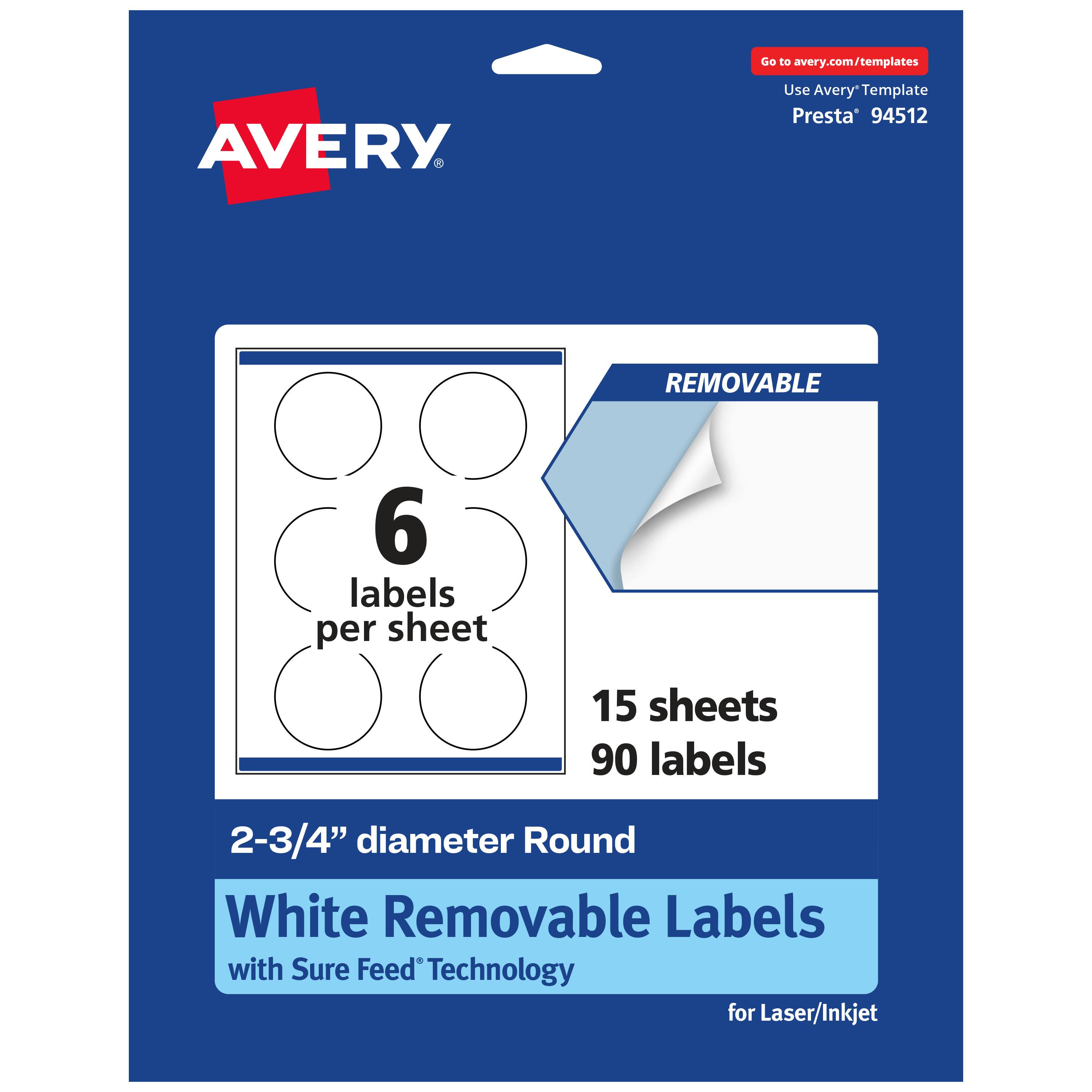 Go to avery.com/templates  
AVERY  
Use Avery Template Presta® 94512  

6 labels per sheet  
15 sheets  
90 labels  

2-3/4" diameter Round  
White Removable Labels with Sure Feed® Technology  
for Laser/Inkjet
