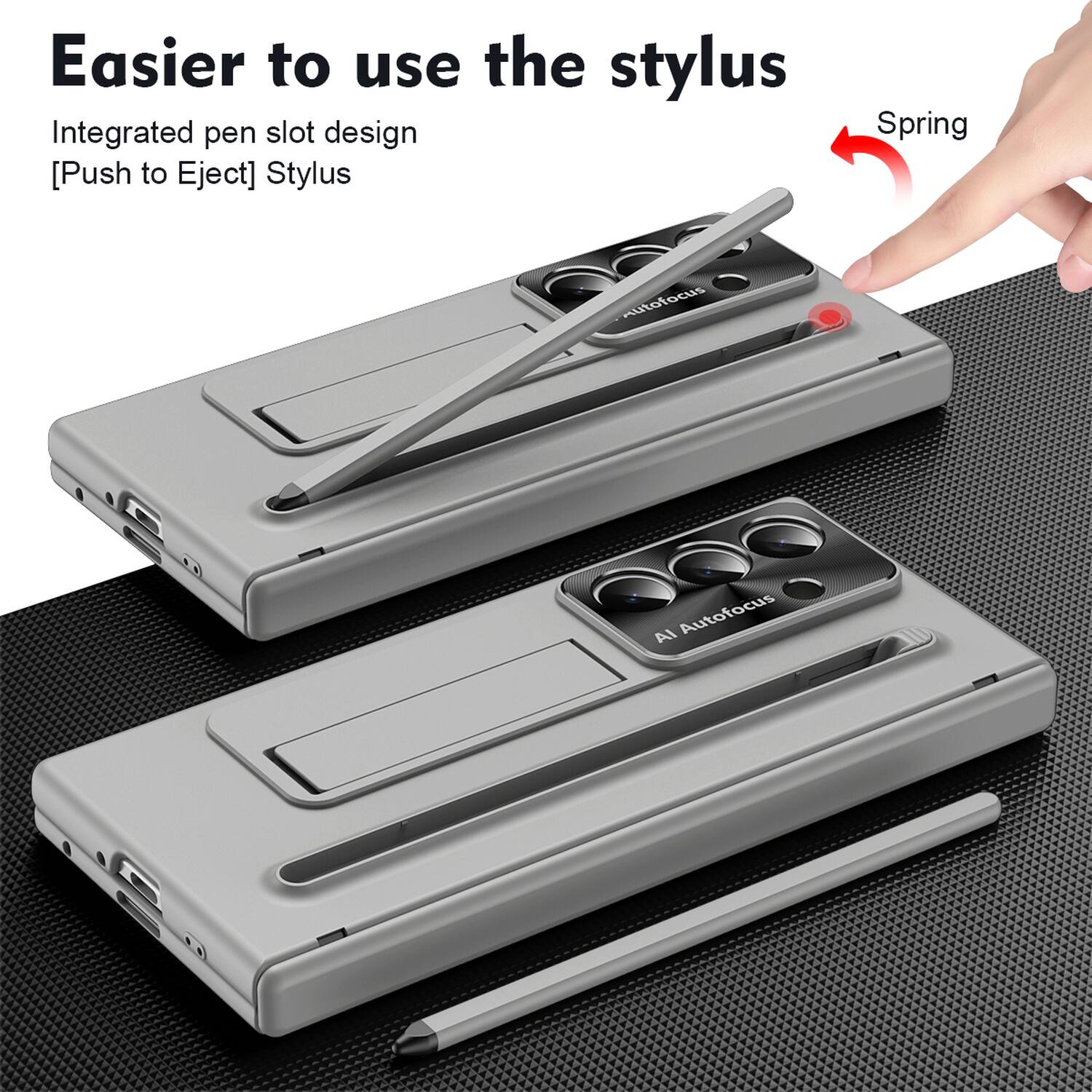 Easier to use the stylus  
Integrated pen slot design  
[Push to Eject] Stylus  
Spring  
AI Autofocus