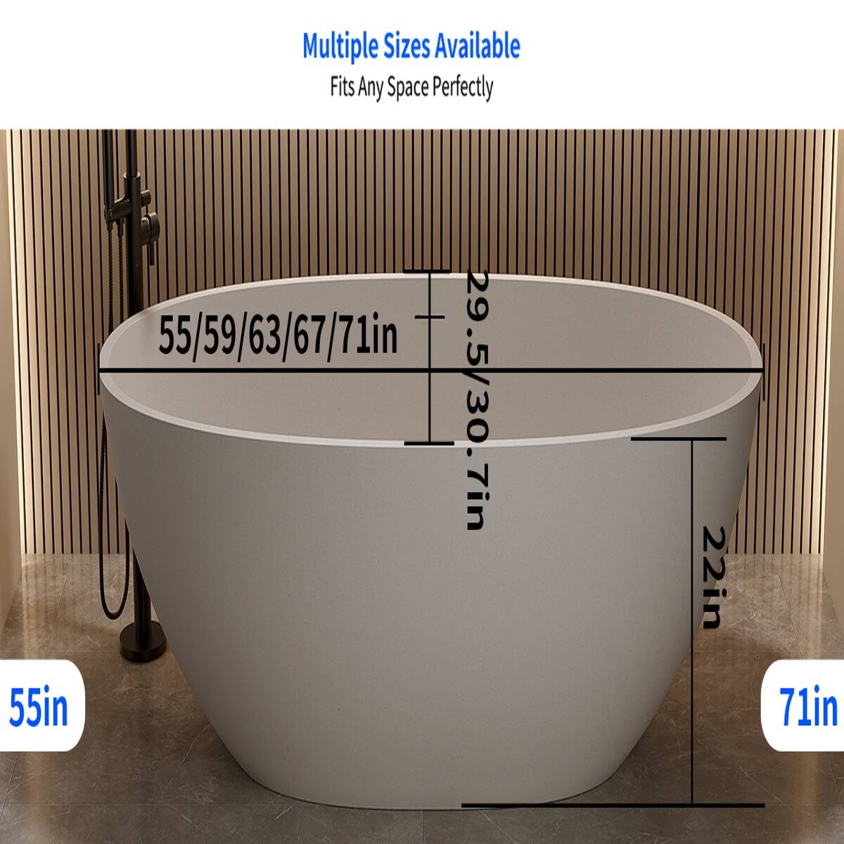 Multiple Sizes Available  
Fits Any Space Perfectly  
55/59/63/67/71in  
29.5/30.7in  
55in  
22in  
71in