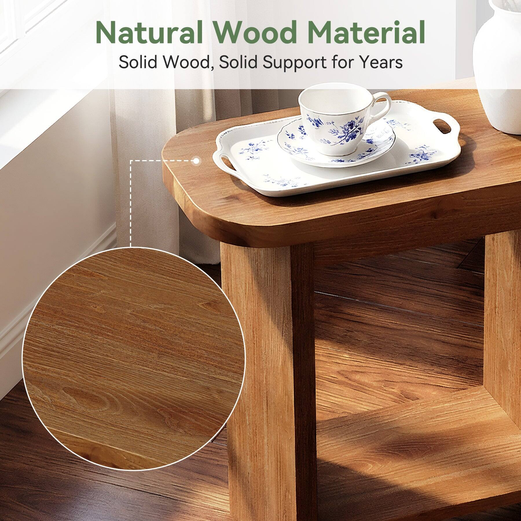 Natural Wood Material  
Solid Wood, Solid Support for Years