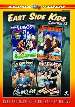 East Side Kids Collection #3 (Spooks Run Wild/Mr. Wise Guy/Smart Alecks/'Neath Brooklyn Bridge) - DVD
