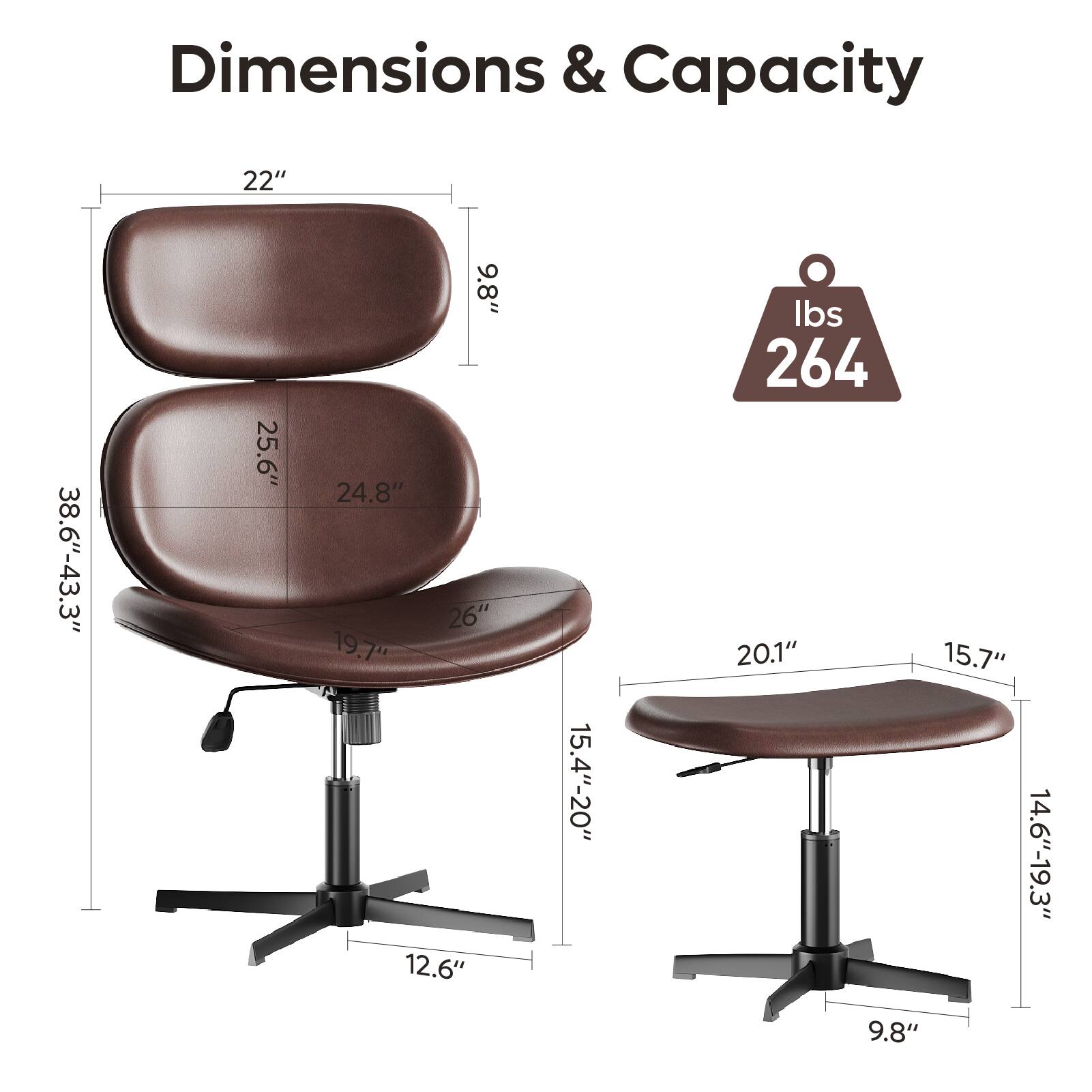 Dimensions & Capacity:

* 22"
* 38.6"-43.3"
* 25.6"
* 9.8"
* 24.8"
* 26"
* 19.7"
* 12.6"
* 15.4"-20"
* 20.1"
* 15.7"
* 14.6"-19.3"
* 9.8"
* 264 lbs