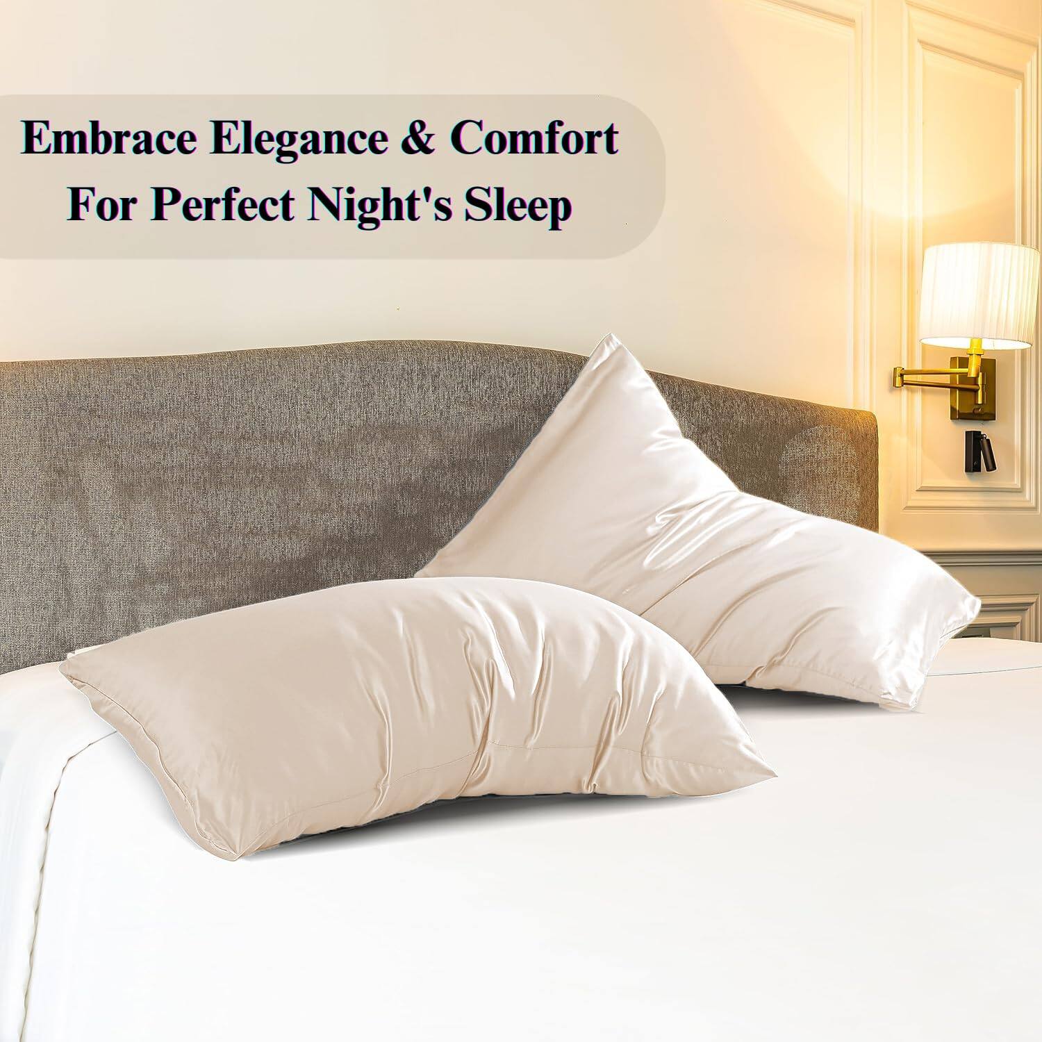 Embrace Elegance & Comfort  
For Perfect Night's Sleep